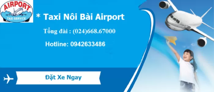 Taxi Nội B&agrave;i Airport
