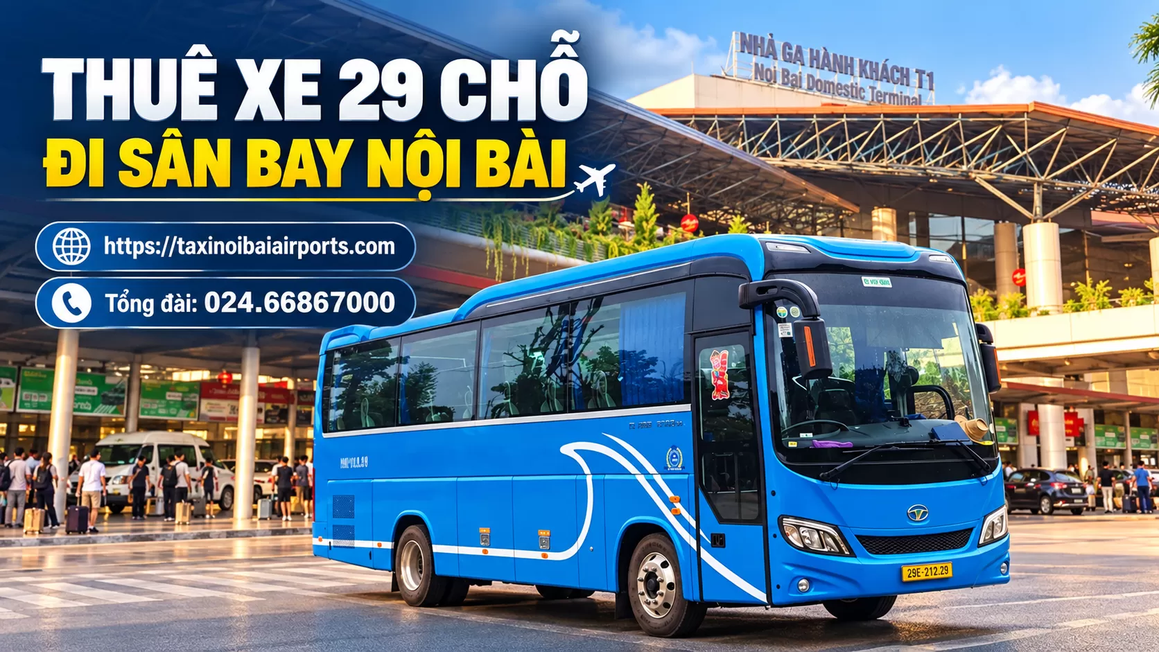 Thuê Xe 29 Chỗ đón Sân Bay Nội Bài đi Hà Nội