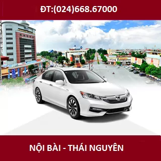 Giá cước Taxi Nội Bài đi Phổ Yên Thái Nguyên