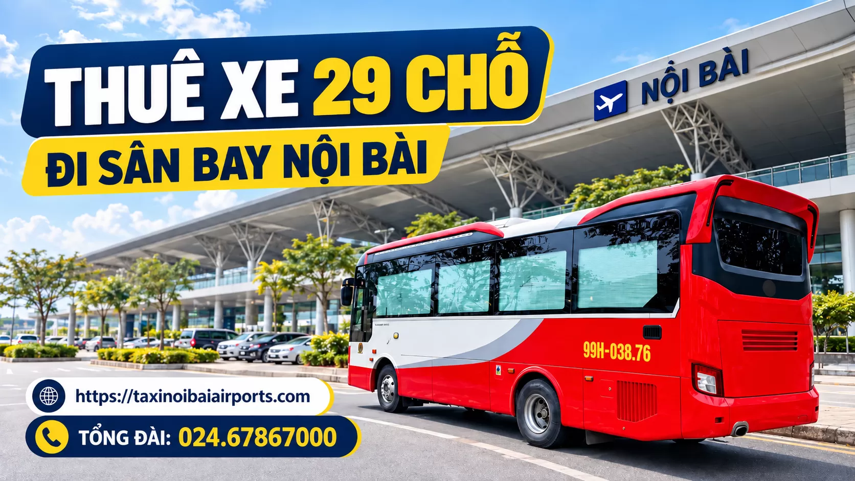 Thuê Xe 29 chỗ Hà Nội đi Sân Bay Nội Bài